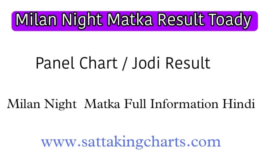 Milan Night Chart | Milan Night Result