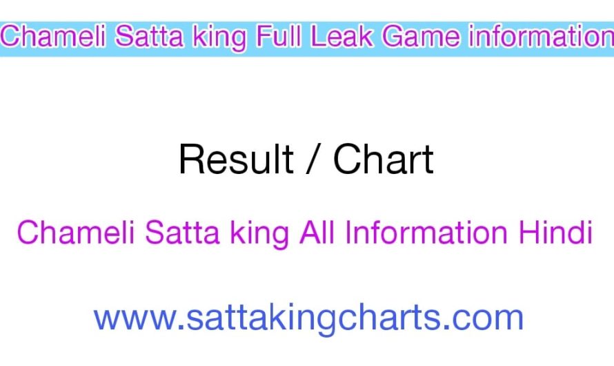 Chameli Satta King | Chameli Satta Result