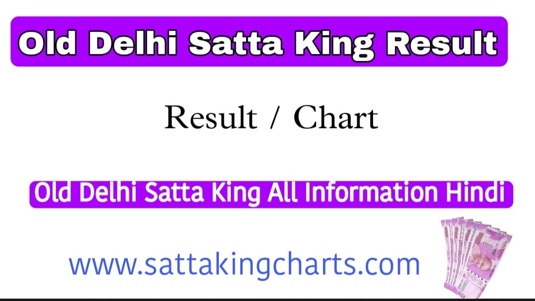 Old Delhi Satta King
